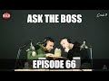 ASK THE BOSS EP. 66 Doug Miller Talks Intra Relaunch, 'Merica Labz Restoration, Ball Updates + More!