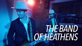 The Band of Heathens - Deep Is Love | Music Human Sessions