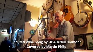 Red Red Wine Song by UB40/ Neil Diamond