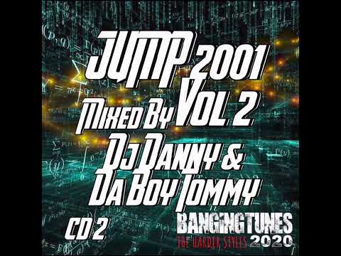 Jump 2001 Vol 2 (CD 2) Mixed By - Da Boy Tommy & DJ Danny
