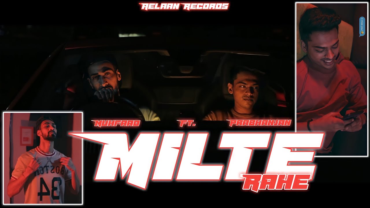 MILTE RAHE LYRICS - MUHFAAD - PRABHANJAN MILTE RAHE LYRICS - MUHFAAD - PRABHANJAN