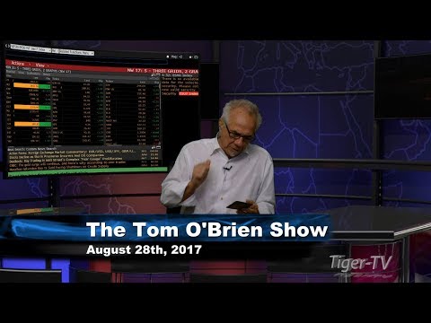 August 28th Tom O'Brien Show on TFNN - 2017