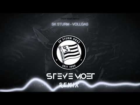 SK Sturm - Vollgas (Steve Moet Remix)