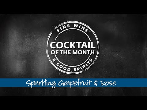 Sparkling Grapefruit & Rose Cocktail