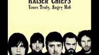 Kaiser Chiefs - Thank You Very Much (lyrics)