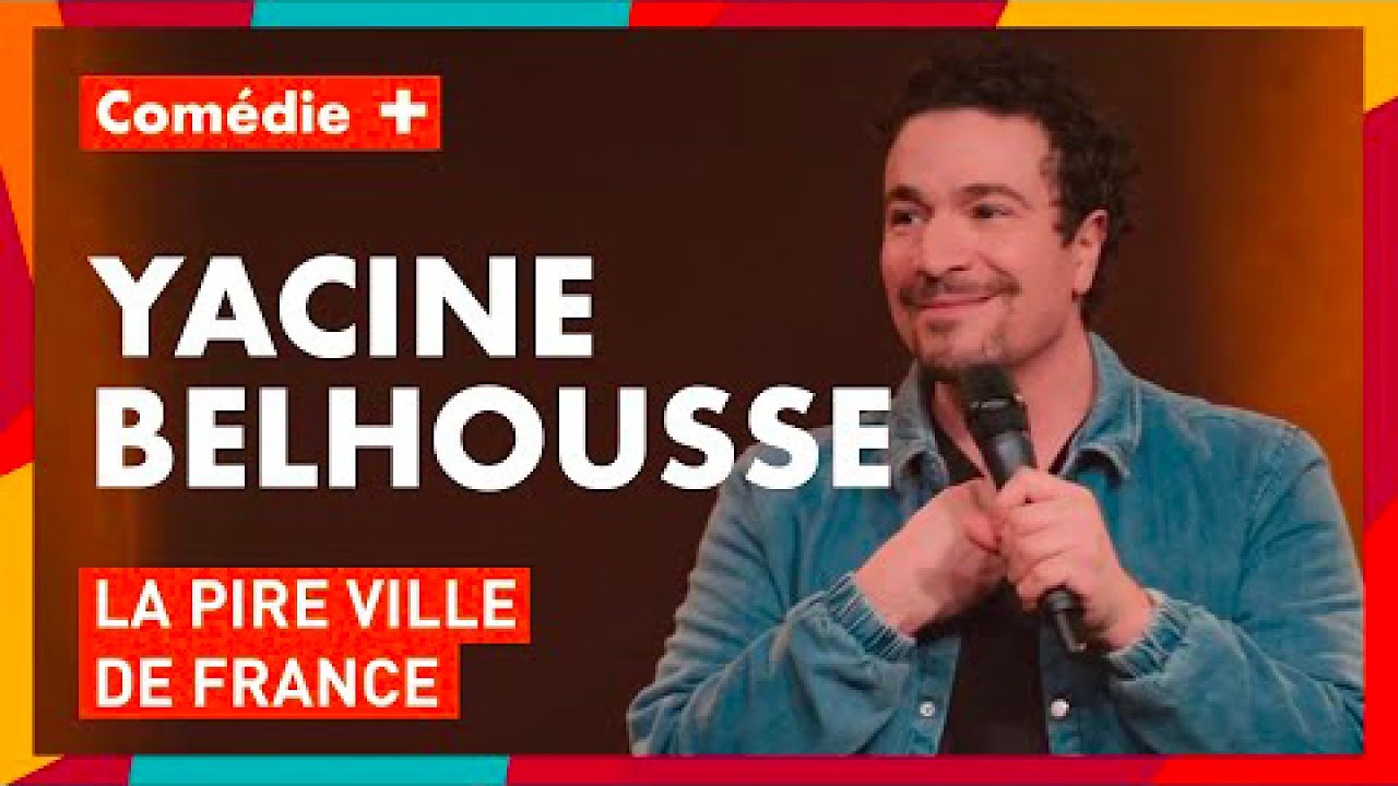 Miniature de la vidéo Yacine Belhousse : La pire ville de France - 2021 - Comédie+ du film Yacine Belhousse : 2021