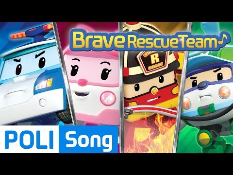 ♫ Brave Rescue Team | Robocar Poli Car Song