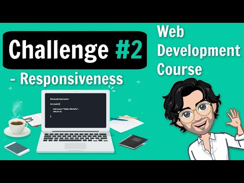 Responsiveness Challenge | CSS | Web Development Course