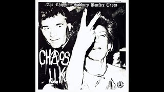 Chaos UK - Courier - The Chipping Sodbury Bonfire Tapes LP - Slap Up Records 1989