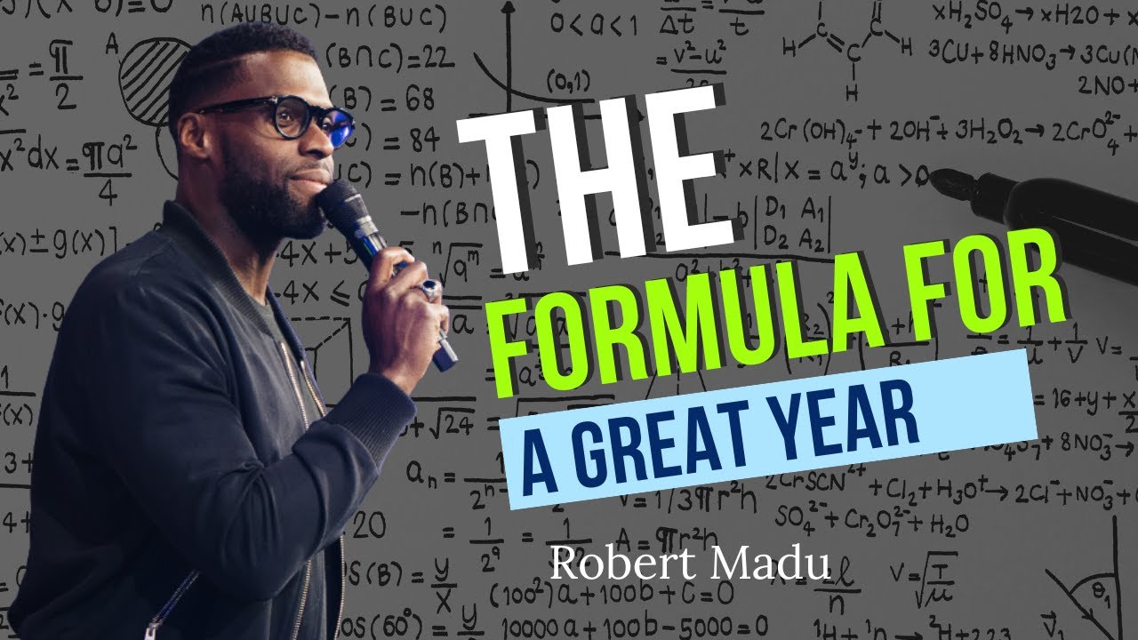 Robert Madu - The Formula For A Great Year