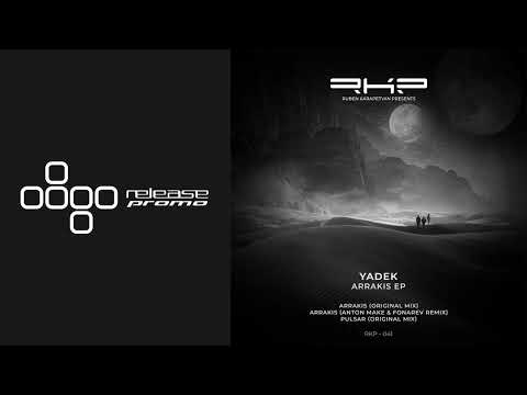 PREMIERE: Yadek - Arrakis (Anton Make & Fonarev Remix) [RKP]