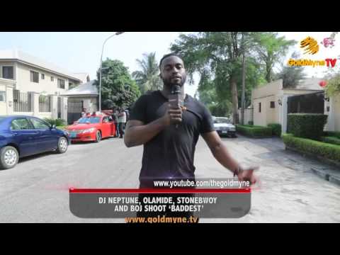 DJ NEPTUNE, OLAMIDE, STONEBWOY AND BOJ SHOOT 'BADDEST' MUSIC VIDEO