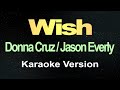 Wish Donna Cruz Jason Everly Karaoke Version