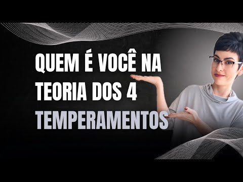 HOW THE 4 TEMPERAMENT THEORY EXPLAINS YOUR PERSONALITY