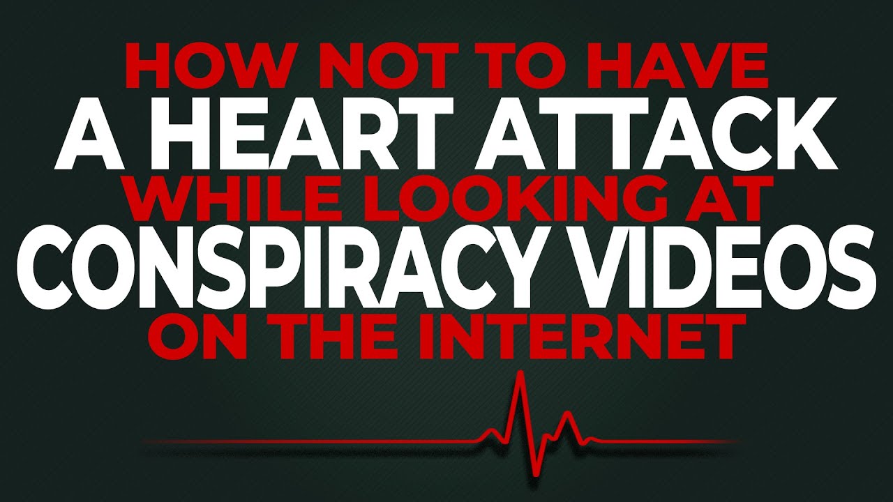GCCA Youtube Video: How Not To Have A Heart Attack While Looking At Conspiracy Videos On The Internet