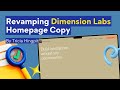 Dimension Labs SaaS Copywriting Critique Revamp Full Video