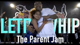 Dazz Band - &quot;Let It Whip&quot; | Phil Wright Choreography | #theparentjam