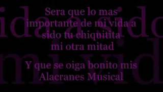 Alacranes Musical- Mi Otra Mitad