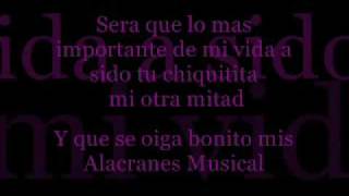 Alacranes Musical- Mi Otra Mitad