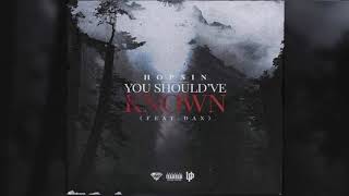 Hopsin - You Should've Known ft. DAX (432Hz)