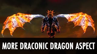 Skyrim Mod: More Draconic Dragon Aspect