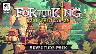 For The King: Lost Civilization Adventure Pack (DLC) Steam Key GLOBAL