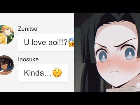 INOSUKE has a crush on AOI!!! 😳 (demonslayer fanstories)