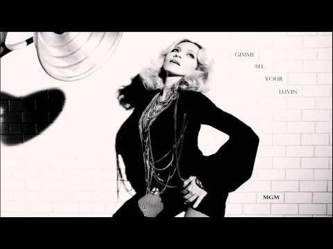 Madonna Give Me All Your Luvin (Mad Remix Dj Mikeb3000)