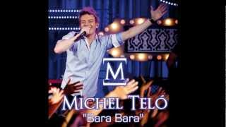 Michel Teló - Bara Bara Bere Bere | HD