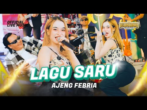 LAGU SARU - AJENG FEBRIA ALBUM TERBARU 2024