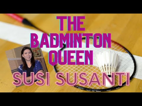 Susi Susanti. Indonesian Badminton Queen