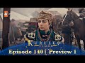 Kurulus Osman Urdu | Season 5 Episode 140 Preview 1