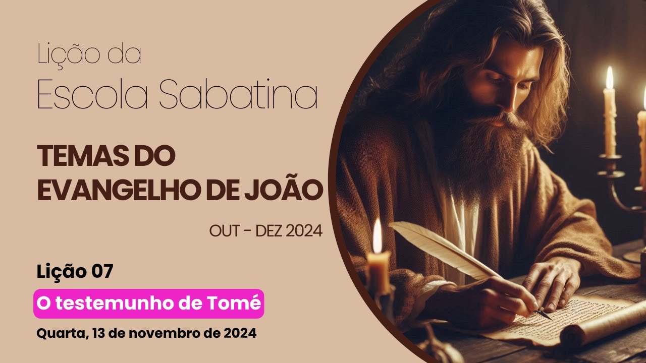 O testemunho de Tomé - quarta, 13 de novembro