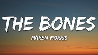 Maren Morris - The Bones