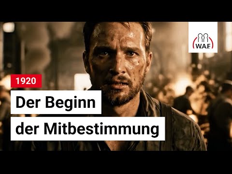 Aus einer Stimme wird Mitbestimmung - Die Geschichte der Betriebsräte  | Betriebsrat Video