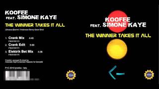 Koofee feat. Simone Kaye - The winners takes it all (Elektrik Bet Mix)