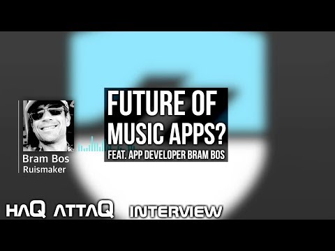Future of music apps? │ feat. App Developer Bram Bos - haQ attaQ