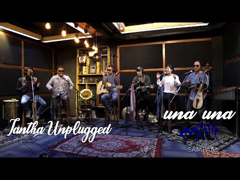 (zencas.app) Tantha Unplugged - Una Una by Sampaa