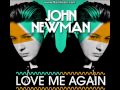 John Newman - Love Me Again (Kove Remix) Sped ...