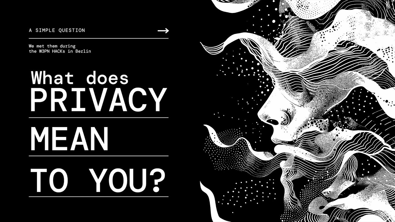 What does Privacy mean to you?