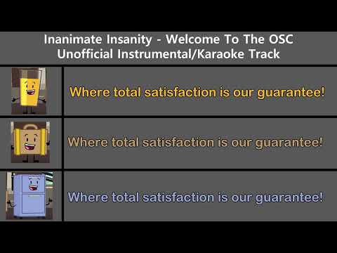 Welcome To The OSC (Inanimate Insanity) - Unofficial Instrumental/Karaoke Track