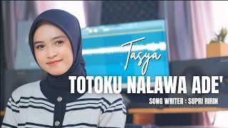 Download lagu Totoku Nalawa Ade||Tasya||Cover Version mp3 Download lagu Totoku Nalawa Ade||Tasya||Cover Version mp3