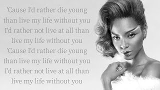 Beyoncé - Rather Die Young ~ Lyrics