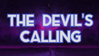 DAX - THE DEVIL'S CALLING | LYRICS