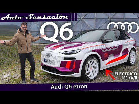Prueba Audi Q6 etron 2024