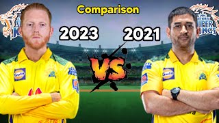 CSK (2023) 🆚 CSK (2021) in IPL Playing 11 Comparison