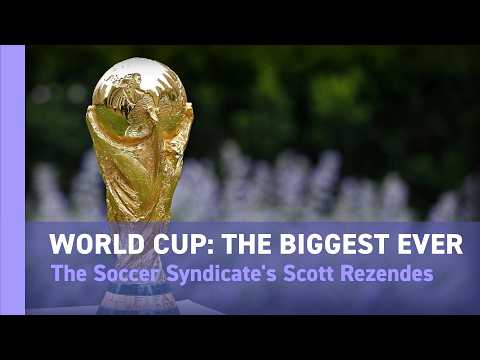 The biggest World Cup ever: The Soccer Syndicate's Scott Rezendes