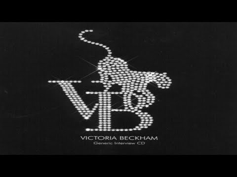 Victoria Beckham - Interview CD - 28 - Why Didn't You Put Last Years Hit With The True Steppers...