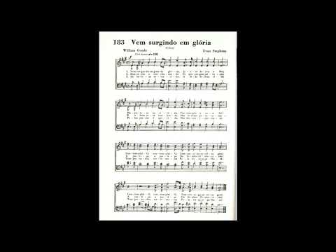 Vem Surgindo em Glória | Hino SUD Antigo 183 - Coral