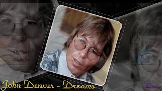 John Denver - Dreams - Baz